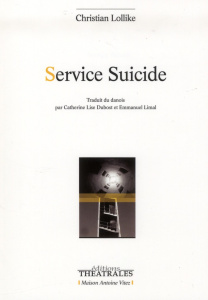 Service Suicide - Lollike Christian ; Dubost Catherine Lise ; Limal