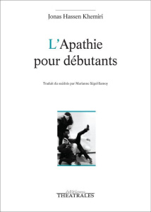 L'apathie pour débutants - Khemiri Jonas Hassen