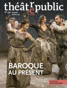 Théâtre/Public N° 250 : Baroques au présent - Le Blanc Judith ; Cavaillé Fabien ; Lechevalier Cl