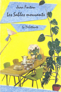 Les sables mouvants - Forton Jean