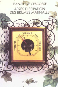 Après dissipation des brumes matinales - Cescosse Jean-Pierre