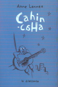 Cahin-caha - Lenner Anne