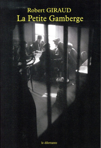 La petite gamberge - Giraud Robert ; Bailly Olivier