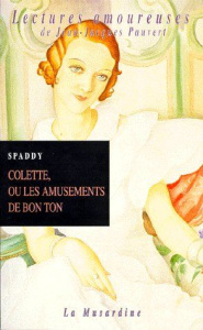 Colette, ou les amusements de bon ton - SPADDY