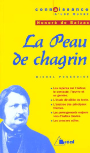 La peau de chagrin. Honoré de Balzac - Pougeoise Michel