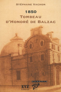 1850 Tombeau d'Honoré de Balzac - Vachon Stéphane
