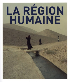 La région humaine. Le ciel est bleu - Poivert Michel ; Verneret Gilles ; Hermelin Cécile