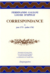 CORRESPONDANCE TOME V (JUIN 1775-JUILLET 1782) - GALIANI FERDINANDO