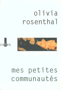 MES PETITES COMMUNAUTES - ROSENTHAL OLIVI