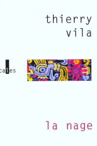 LA NAGE - VILA THIERRY