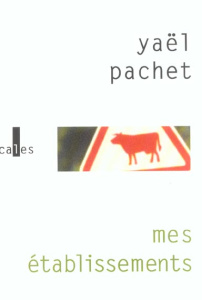 MES ETABLISSEMENTS - PACHET YAEL