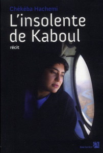 L'insolente de Kaboul - Hachemi Chékéba ; Carrière Stephen