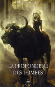 La profondeur des tombes - Di Rollo Thierry