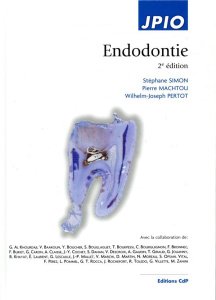 Endodontie. 2e édition - Simon Stéphane ; Machtou Pierre ; Pertot Wilhelm-J