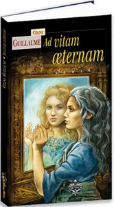 Ad vitam aeternam - Guillaume Céline