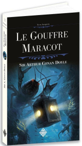 Le gouffre maracot - Doyle Arthur Conan ; Vauthier Gilles ; Fisher Anto
