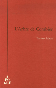 L'Arbre de Combier - Mana Fatima