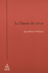La Danse de coeur - Védrines Jean-Pierre