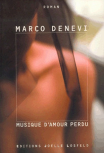 Musique d'amour perdu - Denevi Marco