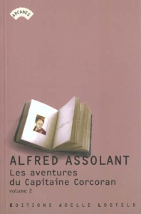 Les aventures du Capitaine Corcoran. Volume 2 - Assollant Alfred