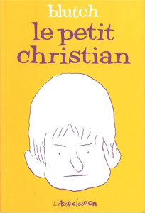 Le petit Christian Tome 1 - BLUTCH