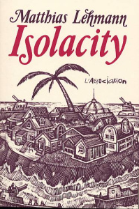 Isolacity - Lehmann Matthias