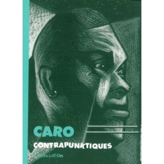 Contrapunktiques - Caro Marc ; Dionnet Jean-Pierre