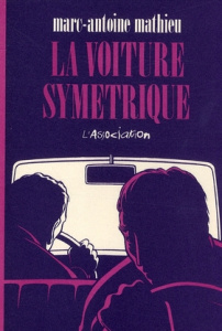 La voiture symétrique - Mathieu Marc-Antoine