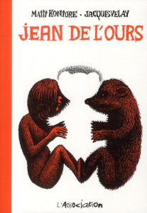 Jean de l'Ours Tome 1 - Konture Mattt ; Velay Jacques