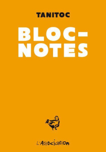 Bloc-notes. Midi à ma porte - TANITOC