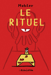 Le rituel - Mahler Nicolas ; Marquer Aurélie