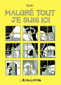 Malgré tout je suis ici - SILKI