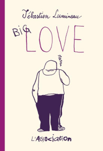 Big Love - Lumineau Sébastien
