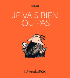 Je vais bien ou pas - SILKI
