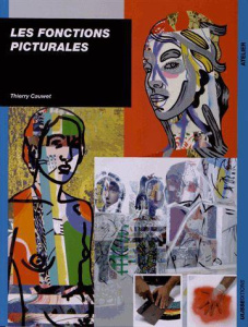 Les fonctions picturales - Cauwet Thierry