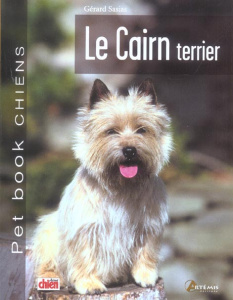 Le Cairn terrier - Sasias Gérard