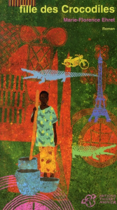 Fille des Crocodiles - Ehret Marie-Florence