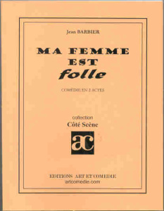 Ma femme est folle - Barbier Jean