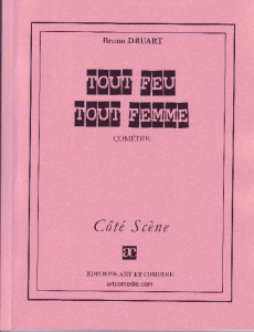 Tout feu tout femme - Druart Bruno