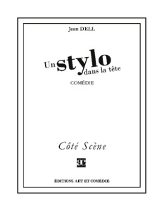 Un stylo dans la tête - Dell Jean