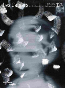 Les Cahiers du Musée national d'art moderne N° 124, été 2013 - Criqui Jean-Pierre