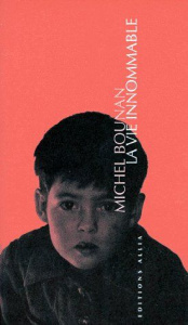 La vie innommable - Bounan Michel