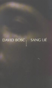 SANG LIE - BOSC DAVID