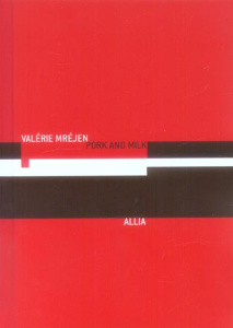 PORK AND MILK (LIVRE DVD) - MREJEN VALERIE