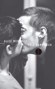 PALE SANG BLEU - MEURISSE ALIZE