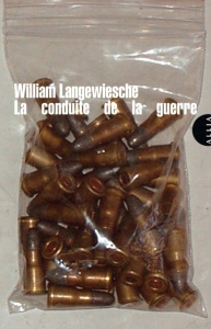 LA CONDUITE DE LA GUERRE - LANGEWIESCHE WILLIAM