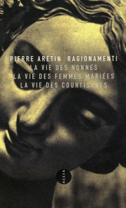 Ragionamenti - Arétin Pierre