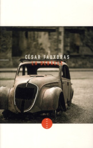 LA DEBACLE - FAUXBRAS CESAR