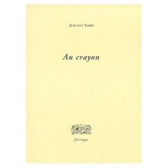 Au crayon - Sarré Jean-Luc