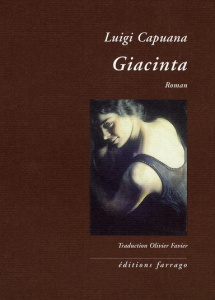Giacinta - Capuana Luigi ; Favier Olivier